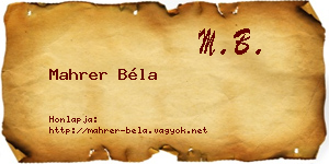 Mahrer Béla névjegykártya